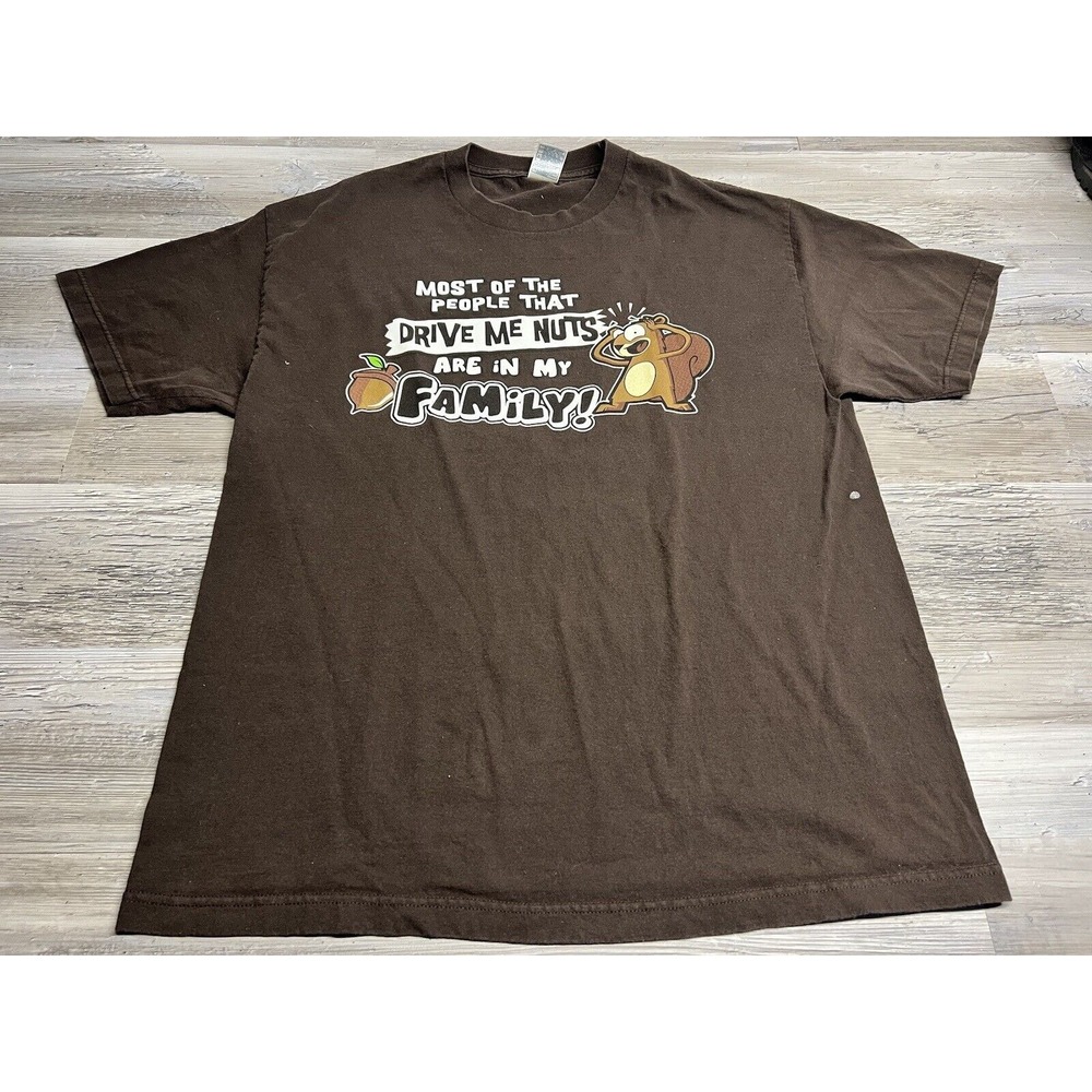 Y2K Funny "Most Of The People Who Drive Me Nuts Are My Family" T Shirt Size‎ XL